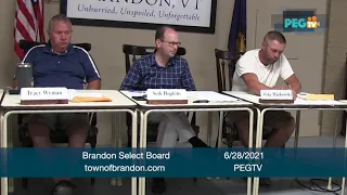 Brandon Select Board - June 28, 2021