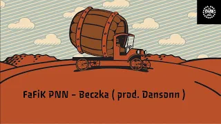 FaFiIK PNN Beczka (prod.  Dansonn)