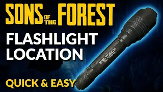 Flashlight Location | Sons of the Forest