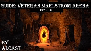 ESO - Guide Veteran Maelstrom Arena - Stage 2