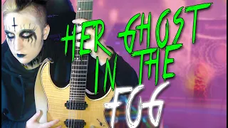 Cradle of Filth - Her ghost in the fog ( Rocksmith 2014 guitar playthrough )