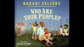 WHO ARE YOUR PEOPLE [READ ALOUD]