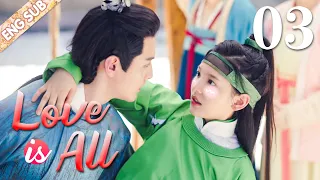 [ENG SUB] Love is All 03 (Zhang Haowei, Zhang Ruonan) My idol became my boyfriend