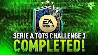 Serie A TOTS Challenge 3 SBC Completed - Tips & Cheap Method - Fifa 22