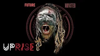 Future - 2Pac (Monster) [Prod. By Nard & B]