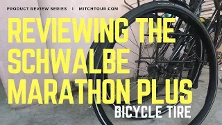 SCHWALBE MARATHON PLUS REVIEW