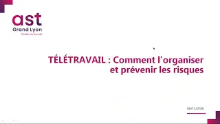 Télétravail : comment l'organiser et prévenir les risques ?