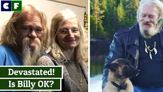 Sad News! Alaskan Bush People Fans are Mourning After Billy Brown Health Worsen