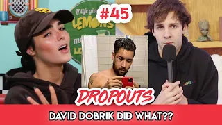 My thoughts on the David Dobrik situation... Dropouts Ep 45