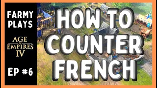 How to COUNTER the French | Age of Empires 4