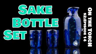 Making a Sake Bottle & Cup Set on a Glass Lathe || On the Torch SEASON 2 Ep14