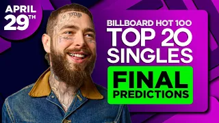 FINAL PREDICTIONS | Billboard Hot 100, Top 20 Singles | April 29, 2023