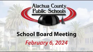 School Board Meeting 2-6-24