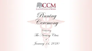 CCM Nurse Pinning Ceremony - January 2020