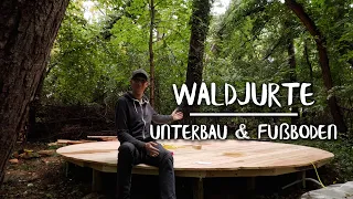 Jurte - Unterbau und Fußboden | Werkzeug, Material & Kosten | Waldjurte #1