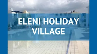 ELENI HOLIDAY VILLAGE 4* Кипр Пафос обзор – отель ЕЛЕНИ ХОЛИДЕЙ ВИЛЛАДЖ 4* Пафос видео обзор