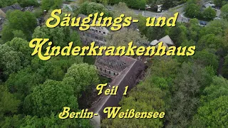 Säuglings- und Kinderkrankenhaus Berlin- Weißensee T1