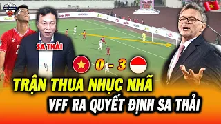 Thua Nhục Indonesia 0-3, HLV Troussier Đổ Lỗi Cho Học Trò, VFF Ra Quyết Định Sa Thải Ngay Lập Tức