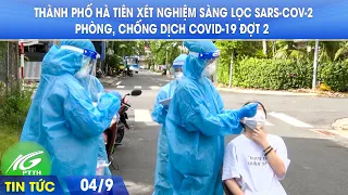 Thành phố Hà Tiên xét nghiệm sàng lọc SARS-COV-2 phòng, chống dịch Covid-19 đợt 2 | THKG