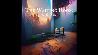 The Waiting Room (Murder Mystery)