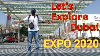 DUBAI EXPO 2020 😍 Let's explore!!!