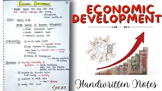 Economic Development || Indian Economy || Lec.69 || Handwritten notes || An Aspirant !