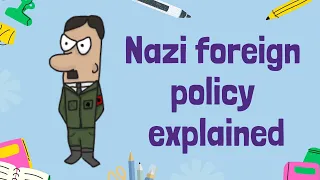 Hitler's Foreign Policy: Path To World War Two | GCSE History