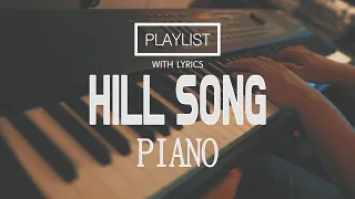 [10 Hours ] Best Of Hillsong United Playlist Hillsong Praise & Worship SongsㅣPrayerㅣAccoustic Piano