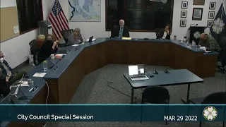 City Council Special Session 3/29/2022