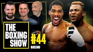 Anthony Joshua vs Francis Ngannou Preview | #44