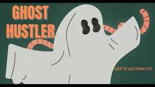 Ghost Hustler by Garth Cultivader (lyric video)