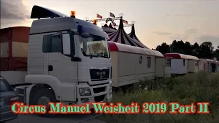 Circus Manuel Weisheit 2019 Part II