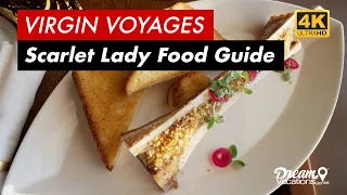 Virgin Voyages' Scarlet Lady - Food Guide