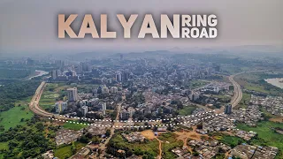 Kalyan Ring Road Project Update | All You Need To Know About Kalyan Titwala Ring Road Project