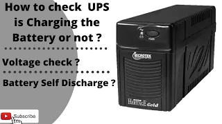 how to diagnose ups charging the battery or not ? | how to find pc ups battery self discharges ?