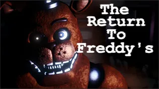 Лучший ремейк фнаф! / the return to freddys rebooted (по скриптах ремейк фнаф 1)