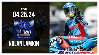 Off Track with Carruthers and Bice - #278 Nolan Lamkin