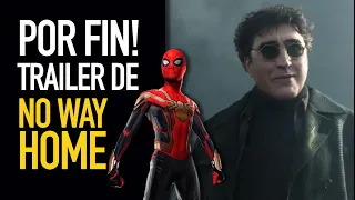 ¡Por fin! Trailer de Spider-Man No Way Home