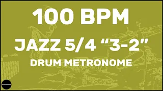 Jazz 5/4 "3-2" | Drum Metronome Loop | 100 BPM