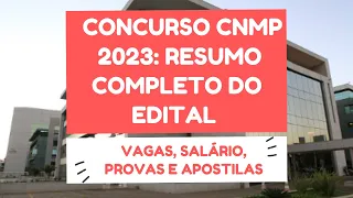 CONCURSO CNMP 2023: VAGAS, INSCRIÇÕES, REMUNERAÇÃO E APOSTILAS