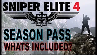 Season Pass - What's Included? - Sniper Elite 4 (Deluxe)