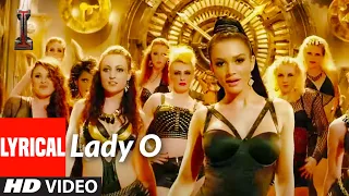 'Lady O' Lyrical 'I' | A. R. Rahman | Shankar, Chiyaan Vikram, Amy Jackson