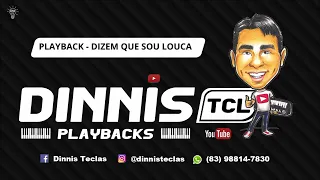 PLAYBACK DEMO - DIZEM QUE SOU LOUCA - TATY GIRL