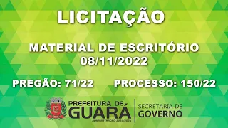 LICITAÇÃO ''MATERIAL DE ESCRITÓRIO" - 08/11 | PREGÃO: 71/22 PROCESSO: 150/22 PARTE 4