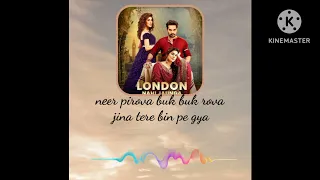 London nahi jaunga # ve pardesiya# lyrics # doyoulikemusic# sad song
