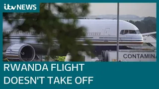 Rwanda deportation flight will not go ahead after a series of last-ditch legal challenges | ITV News