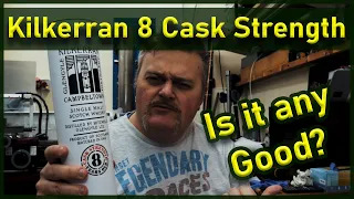 Kilkerran 8 cask strength 2021 Release | Is it any good???