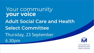 Adult Social Care and Health Select Committee - 23 Sept 2021
