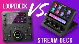 Loupedeck VS Stream Deck - Comparison for Content Creators