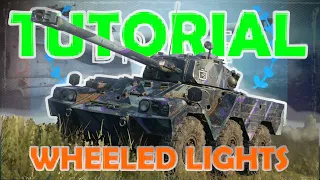 Wheeled Light Tanks Tutorial | +10 GOLDEN tips on how to play wheeled lights | Wot with BRUCE
